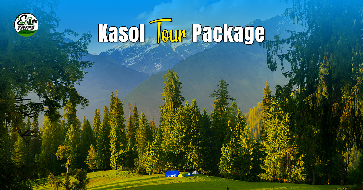 Kasol Tosh - A Comprehensive Travel Guide & Itinerary